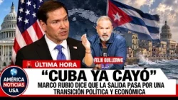 "CUBA YA CAYÓ": Marco Rubio dice que la salida pasa por una transición política y económica