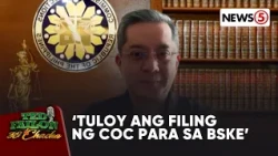 COMELEC: Filing ng COC para sa BSKE, tuloy sa Sept. 28 | Ted Failon & DJ Chacha