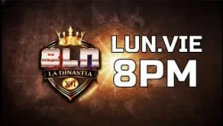 🔴BLN: LA DINASTÍA ❤️💙| 30 DE JUNIO
