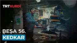 Kedkar - Beşa 56.