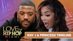 Ray J & Princess Love: Love, Breakups & Everything In Between | Love & Hip Hop: Miami