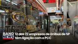 Entenda como o PCC se infiltrou no setor de transportes | BandNews TV