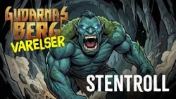 Stentroll- finns dom? Varelser från Gudarnas Berg