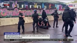 180 középiskolát érintett hétfőn a diáktüntetés Franciaországban - HírTV