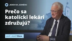PREČO SA KATOLÍCKI LEKÁRI ZDRUŽUJÚ?