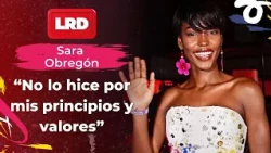 Sara Obregón received dangerous proposals to make money - La Red | CaracolTV