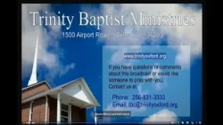 Trinity Baptist Church, Oxford, AL USA