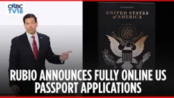US Passport Applications Go Fully Online By 2027: Marco Rubio Unveils America.gov Plan | N18G