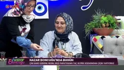 NAZAR BONCUĞU 22 AĞUSTOS 2026