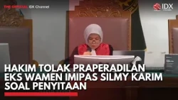Hakim Tolak Praperadilan Eks Wamen Imipas Silmy Karim Soal Penyitaan | IDXC UPDATE