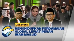LIVE EVENT - IGIC 2026, Peran Strategis Duta Besar dan Imam Besar di Jakarta