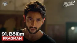 Bilmezler Ki Kalbimdesin 91. Bölüm Fragmanı | 30 Eylül Çarşamba @bilmezlerkikalbimdesinkanal7​