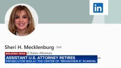 'Broadview Six' federal prosecutor Assistant US Attorney Sheri Mecklenburg retires: court filing