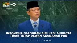 Indonesia Calonkan Diri Jadi Anggota Tidak Tetap Dewan Keamanan PBB