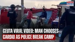 CEUTA VIRAL VIDEO: Police Dismantle Camp But This Man Pedals| Spain Migrant Chaos| Europe Tense