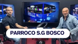 CANALE 2 C'E - DON ANTONIO SCARAMUZZI - PARROCO S.G. BOSCO