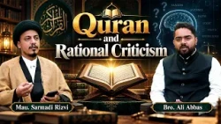 Quran and Rational Criticism || Maulana Sarmadi Rizvi || Ali Abbas || Channel WIN