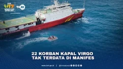 22 Korban Kapal Virgo Tak Terdata Di Manifes