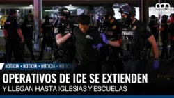 ICE operations expand to reach churches and schools