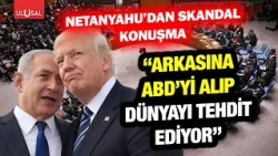 Netanyahu'dan skandal konuşma! Prof. Hasan Köni: "Arkasına ABD'yi alıp dünyayı tehdit ediyor"