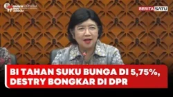 Bank Indonesia Tahan BI Rate di 5,75%, Destry Damayanti Ungkap Alasan di Hadapan DPR #Beritasatu