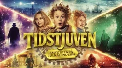Julkalendern 2025: Tidstjuven. Smygtitta!