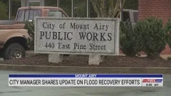 Mount Airy city manager shares update on flooding recovery efforts