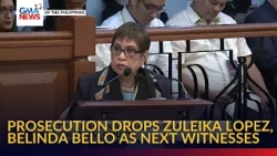ICYMI - Prosecution drops Atty. Zuleika Lopez, Captain Belinda Bello as next witnesses | GMA News