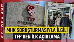 #BREAKING | First Statement from TFF Regarding Ferhat Gündoğdu and the MHK Investigation - TGRT News