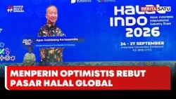 Menperin Optimistis Indonesia Bisa Rebut Pasar Halal Global #Beritasatu
