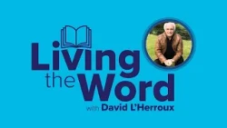 Individual Worth | Living the Word with David L'Herroux