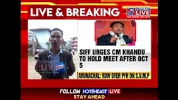 SIFF Seeks More Time for Talks with Arunachal CM Pema Khandu
