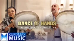 Hajar Zahawy & Asal Malekzadeh - Dance of Hands 3