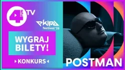 KONKURS - #ekipa  W 4FUN.TV - Wygraj bilety Meet&Greet - #POSTMAN