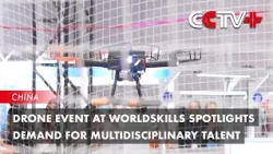 Drone Event at WorldSkills Spotlights Demand for Multidisciplinary Talent