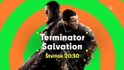 Terminator Salvation - vo štvrtok 24. 9. 2026 o 20:30 na Dajto