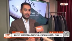 Firenze, renowned artisan tailor shop arrives in Trujillo