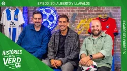 GREEN STORIES EP. 30 - ALBERTO VILLAPALOS, PORRERES PLAYER