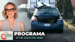 Noticias con Crystal Mendivil | Programa completo 10 de julio de 2026