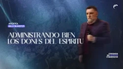 Apostle Billy Bunster - Stewarding the Gifts of the Spirit Well