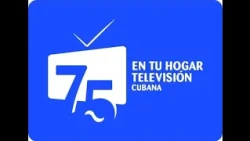 75 ANIVERSARIO DE LA TV CUBANA