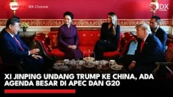 Xi Jinping Undang Trump ke China, Ada Agenda Besar di APEC dan G20 | IDXC UPDATE