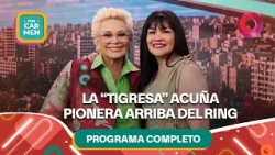 La "Tigresa" Acuña, pionera arriba del ring | #ConCarmen Completo  -  21/09 - El Nueve