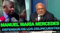 Roberto Tineo SWEEPS THE FLOOR with Manuel María Mercedes "THE DEFENDER OF CRIMINALS"