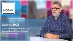 Mozaik – 2026. 10. 02. – Szüret 2026 – vendég: Molnár Ákos
