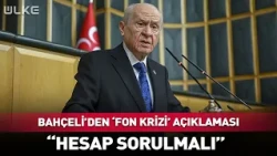Statement from Bahçeli on the 'Fund Crisis'... "They Must Be Held Accountable" #breakingnews