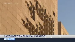Inawgurata wirja fil-bini tal-Parlament