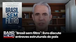 "Brasil sem filtro": obra discute entraves estruturais do país | BandNews TV