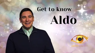 Get to know Aldo - Psychic Today