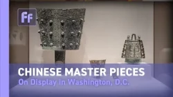 The Ancient Chinese Masterpieces on Display in Washington D.C.